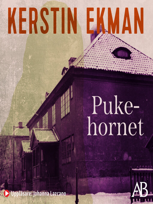 Titeldetaljer för Pukehornet av Kerstin Ekman - Tillgänglig